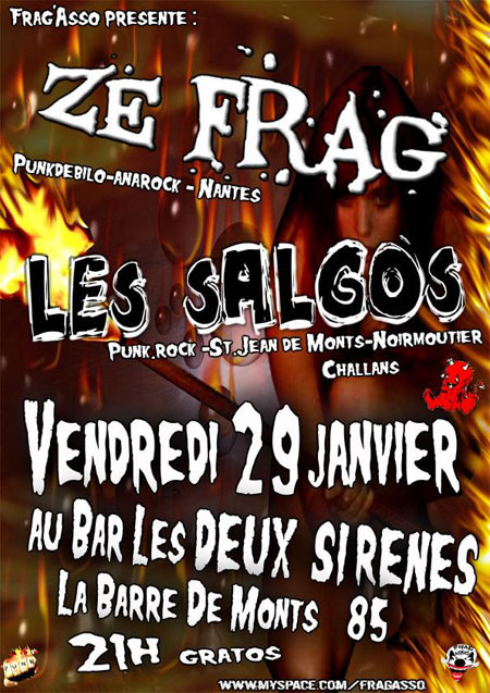 Ze Frag + Les Salgos au bar Les Deux Sirènes le 29 janvier 2010 à La Barre-de-Monts (85)
