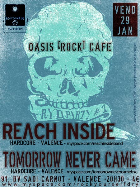 Reach Inside + Tomorrow Never Came à l'Oasis le 29 janvier 2010 à Valence (26)