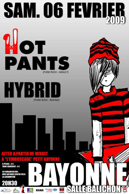 Hot Pants + Hybrid à la salle Balichon le 06 février 2010 à Bayonne (64)