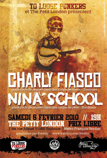 Charly Fiasco + Nina'School au Petit London le 06 février 2010 à Toulouse (31)