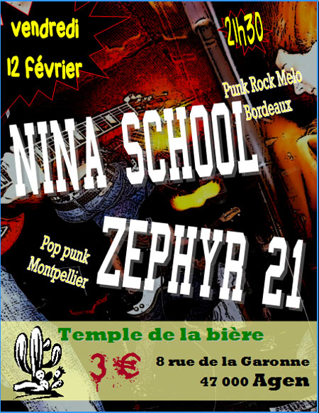 Nina'School + Zephyr-21 au Temple de la Bière le 12 février 2010 à Agen (47)