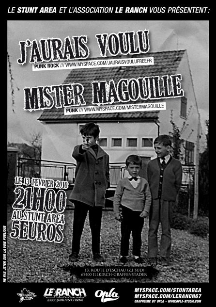 J'Aurais Voulu + Mister Magouille au Stunt Area le 13 février 2010 à Illkirch-Graffenstaden (67)