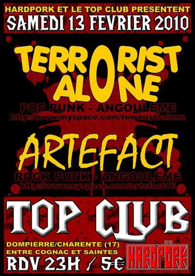Terrorist Alone + Artefact au Top Club le 13 février 2010 à Dompierre-sur-Charente (17)