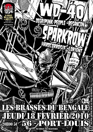 WD-40 + Sparkrow aux Brasses du Bengale le 18 février 2010 à Port-Louis (56)