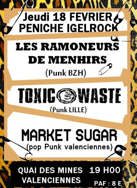 Les Ramoneurs de Menhirs + Toxic Waste à la Péniche Igelrock le 18 février 2010 à Valenciennes (59)