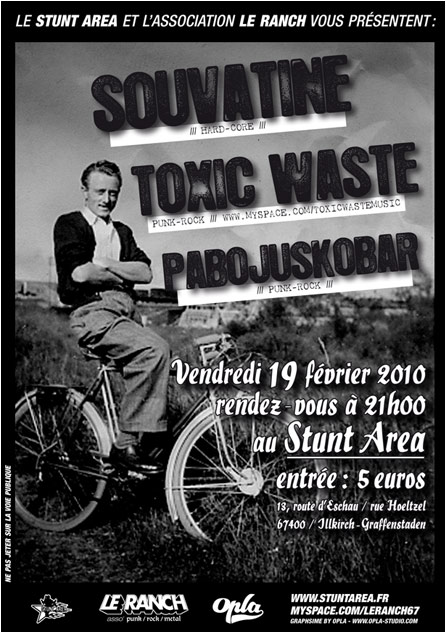 Souvatine + Toxic Waste + Pabojuskobar au Stunt Area le 19 février 2010 à Illkirch-Graffenstaden (67)