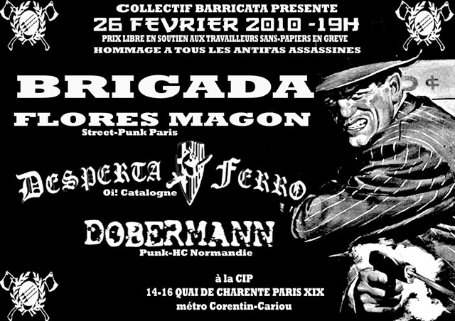 Desperta Ferro + Brigada Flores Magon + Dobermann à la CIP le 26 février 2010 à Paris (75)