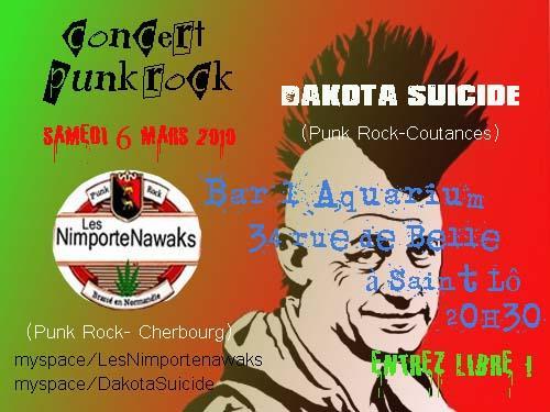 Dakota Suicide + Les Nimportenawaks au bar l'Aquarium le 06 mars 2010 à Saint-Lô (50)