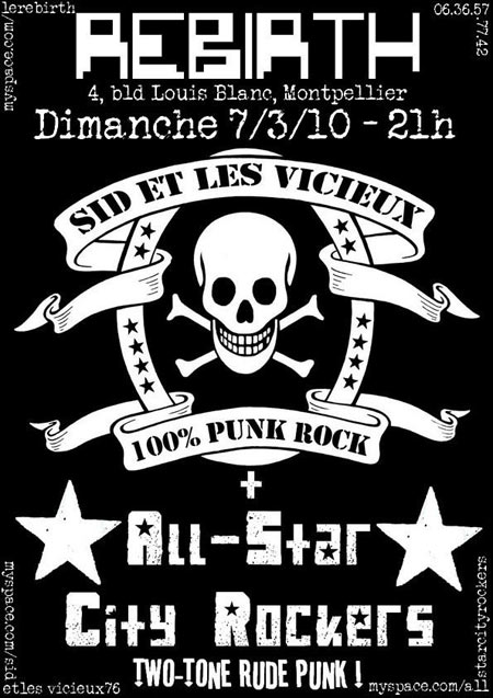 Sid et les Vicieux + All-Star City Rockers au Rebirth le 07 mars 2010 à Montpellier (34)