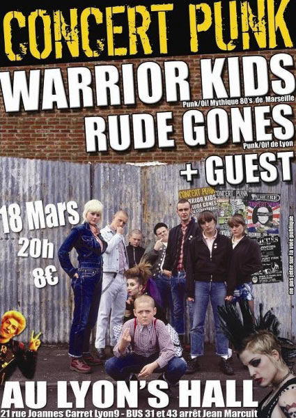 Warrior Kids + Rude Gones + Jack's Cannonball au Lyon's Hall le 18 mars 2010 à Lyon (69)