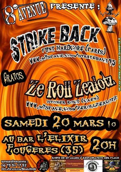 Strike Back + Ze Roll Zealotz à l'Elixir le 20 mars 2010 à Fougères (35)