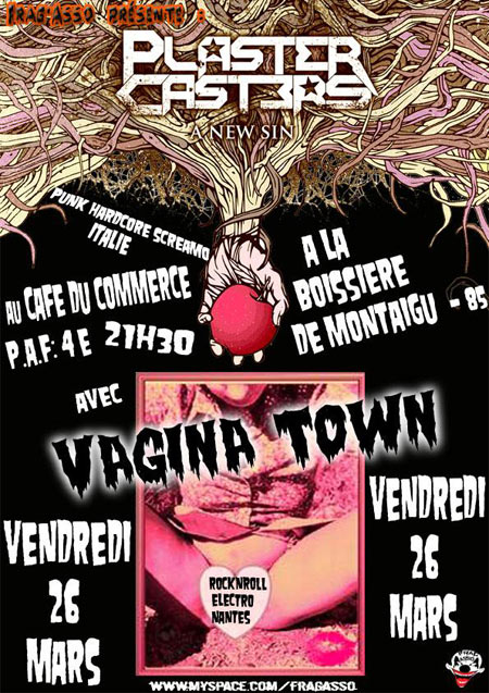 Plaster Casters + Vagina Town au Café du Commerce le 26 mars 2010 à La Boissiere-de-Montaigu (85)