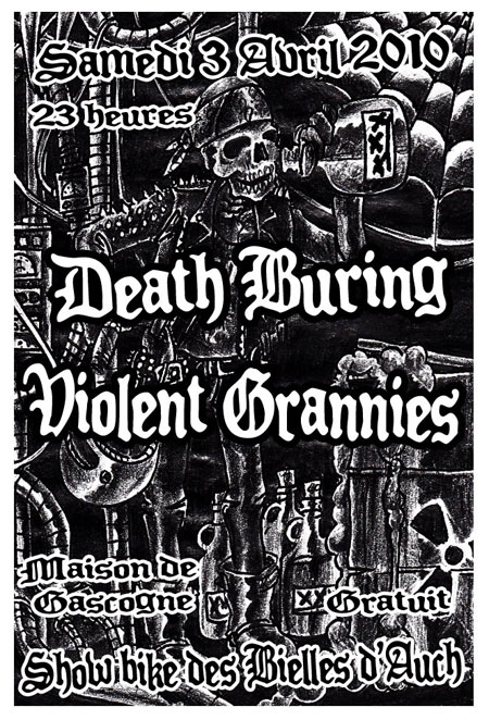 Death Buring + Violent Grannies à la Maison de Gascogne le 03 avril 2010 à Auch (32)