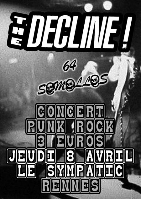 The Decline au Sympatic Bar le 08 avril 2010 à Rennes (35)