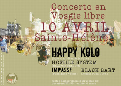 Happy Kolo + Hostile System + Impasse + Black Bart le 10 avril 2010 à Sainte-Hélène (88)