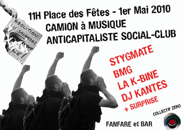 Camion à Musique Anticapitaliste Social-Club le 01 mai 2010 à Paris (75)