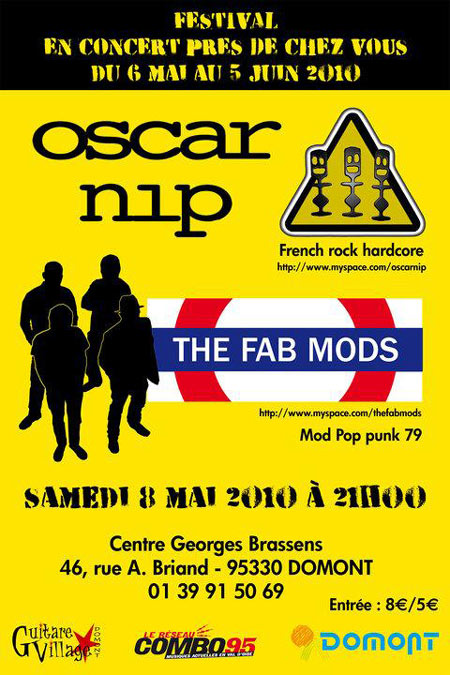 Oscar Nip + The Fab Mods au Centre Georges Brassens le 08 mai 2010 à Domont (95)
