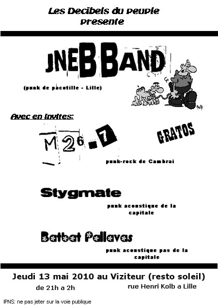 JneB Band + M26.7 + Stygmate + Batbat au Resto Soleil le 13 mai 2010 à Lille (59)
