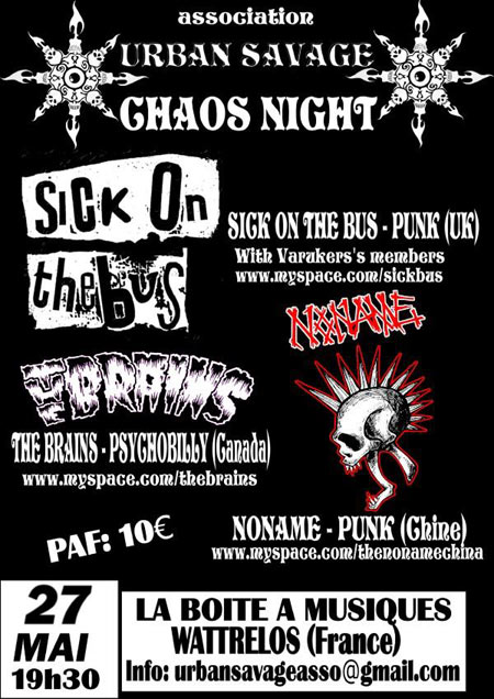 Urban Savage Chaos Night à la Boîte à Musiques le 27 mai 2010 à Wattrelos (59)