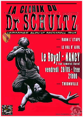 La Clinik du Dr Schultz au Royal le 28 mai 2010 à Nancy (54)