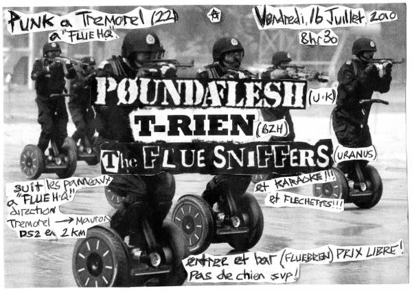 Poundaflesh + T-Rien + The Flue Sniffers le 16 juillet 2010 à Trémorel (22)