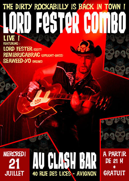 Lord Fester Combo au Clash Bar le 21 juillet 2010 à Avignon (84)