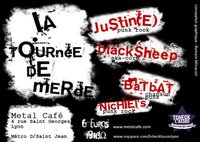 Justin(e)+Black Sheep+ Batbat Pallavas+Nichiels au Metal Café le 23 juillet 2010 à Lyon (69)