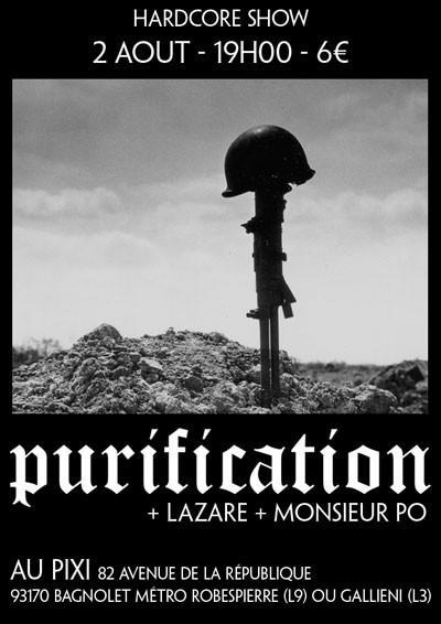Purification + Lazare + Monsieur Po au Pixi le 02 août 2010 à Bagnolet (93)
