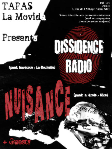 Dissidence Radio + Nuisance au Tapas La Movida le 05 août 2010 à Nice (06)