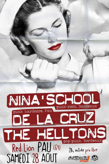 Nina'School + De La Cruz + The Helltons au Red Lion le 28 août 2010 à Pau (64)