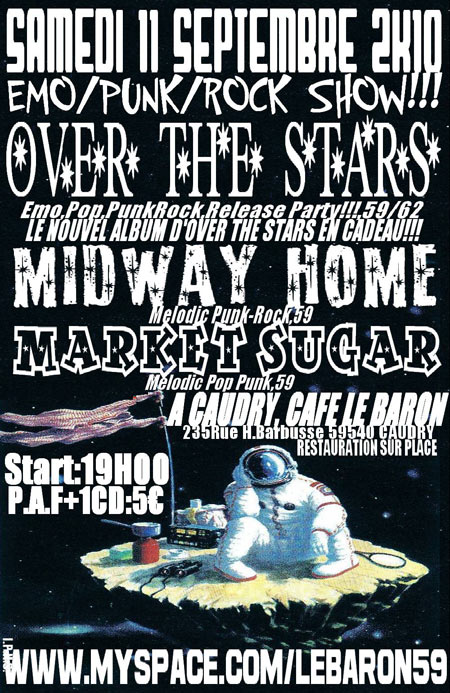 OVER THE STARS *release party #1* au Baron le 11 septembre 2010 à Caudry (59)