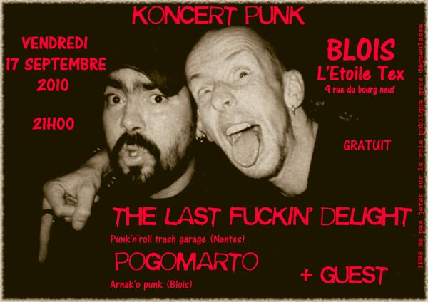 Pogomarto + The Last Fuckin' Delight à l'Etoile Tex le 17 septembre 2010 à Blois (41)