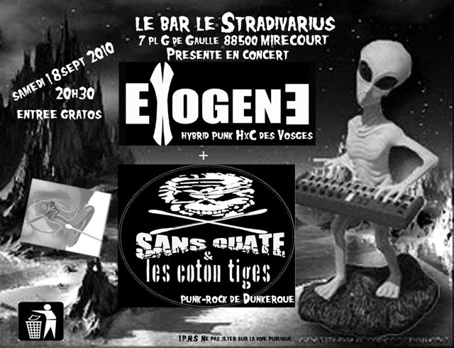 Exogene + Sans Ouate et les Coton Tiges au Stradivarius le 18 septembre 2010 à Mirecourt (88)