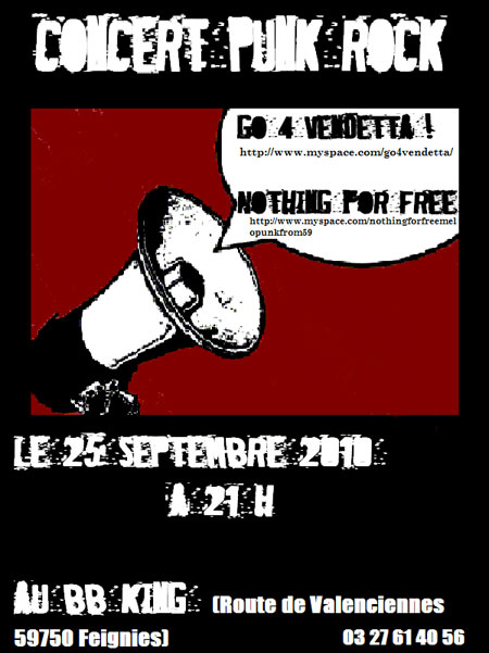 Go 4 Vendetta + Nothing For Free au BB King le 25 septembre 2010 à Feignies (59)