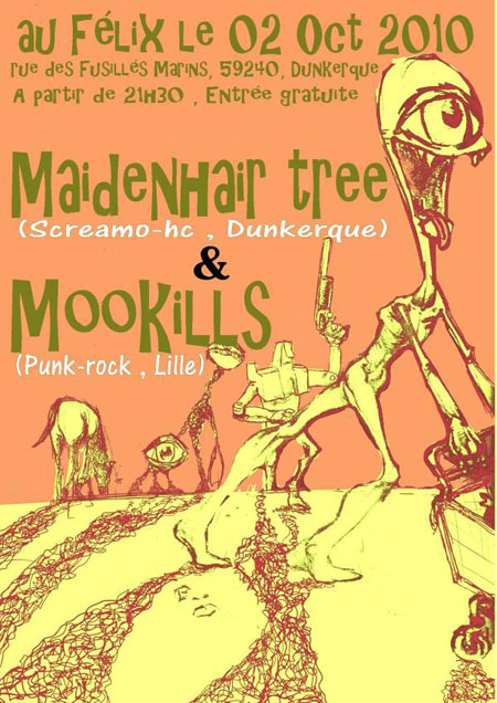 Maidenhair Tree + Mookills au Félix le 02 octobre 2010 à Dunkerque (59)