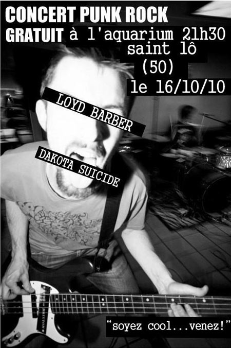 Loyd Barber + Dakota Suicide au bar l'Aquarium le 16 octobre 2010 à Saint-Lô (50)