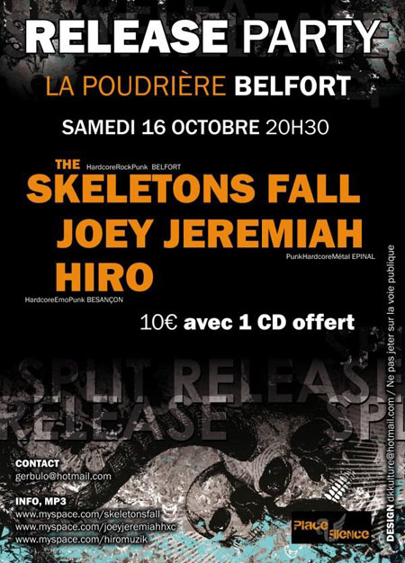 The Skeletons Fall + Joey Jeremiah + Hiro à la Poudrière le 16 octobre 2010 à Belfort (90)