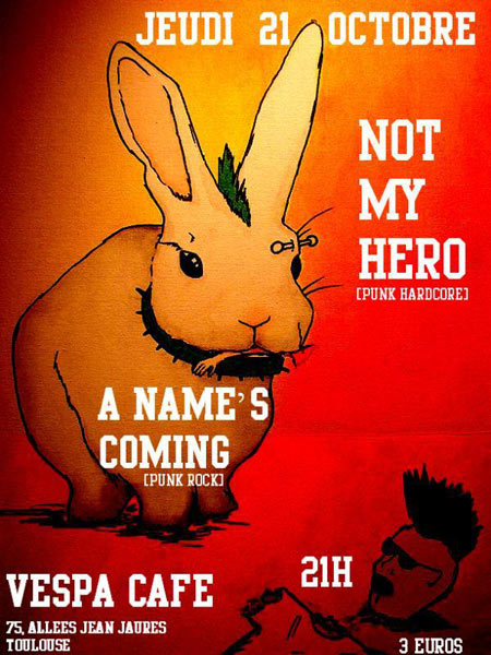 Not My Hero + A Name's Coming au Vespa Café le 21 octobre 2010 à Toulouse (31)