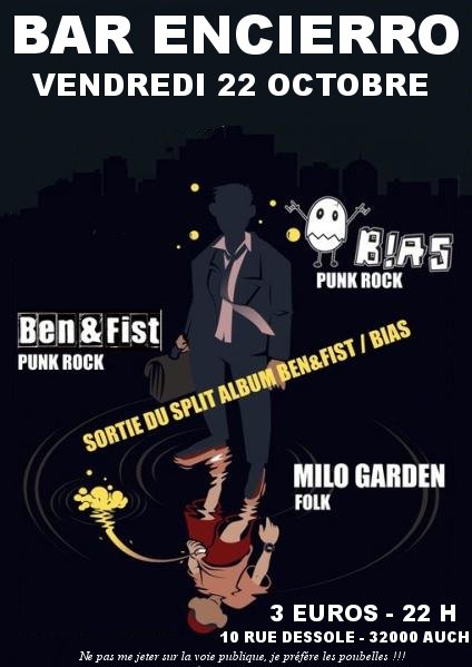 Ben & Fist + Bias + Milo Garden au bar Encierro le 22 octobre 2010 à Auch (32)