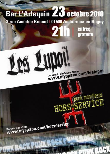 Les Lupoï + Hors Service au bar L'Arlequin le 23 octobre 2010 à Ambérieu-en-Bugey (01)