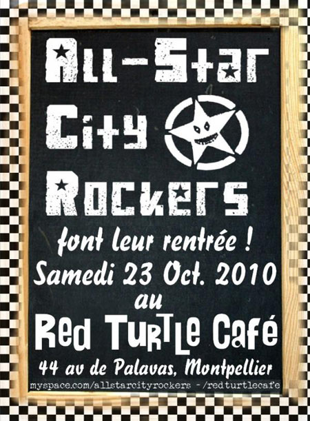 All-Star City Rockers au Red Turtle Café le 23 octobre 2010 à Montpellier (34)