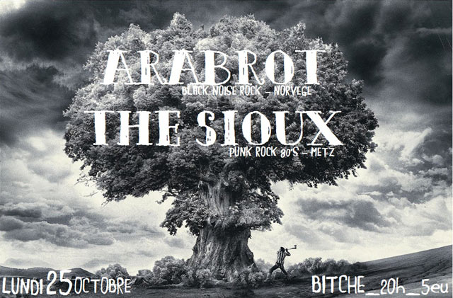 The Sioux + Arabrot aux Ateliers de Bitche le 25 octobre 2010 à Nantes (44)