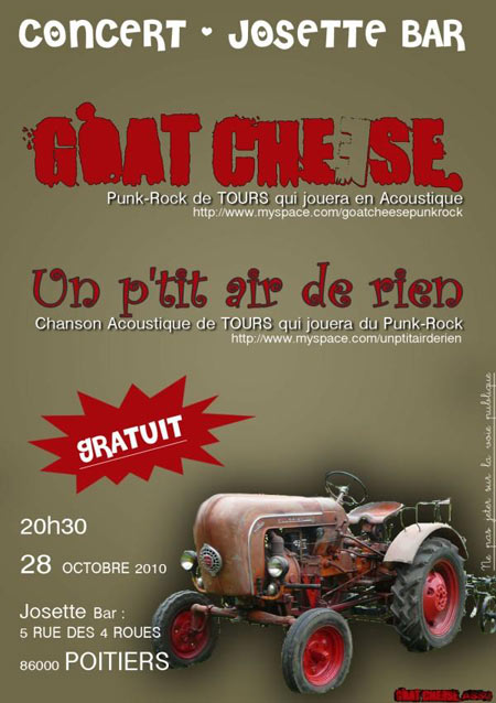 Goat Cheese + Un P'tit Air de Rien au Josette Bar le 28 octobre 2010 à Poitiers (86)