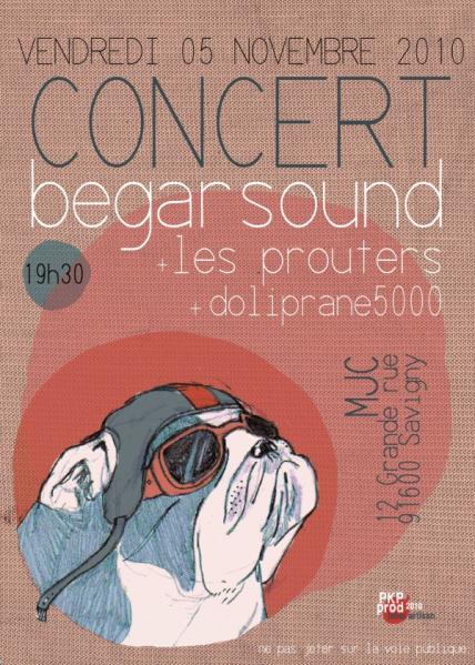 Begarsound + Les Prouters + Doliprane 5000 le 05 novembre 2010 à Savigny-sur-Orge (91)