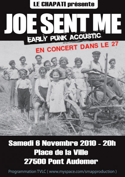 Joe Sent Me au Chapati le 06 novembre 2010 à Pont-Audemer (27)