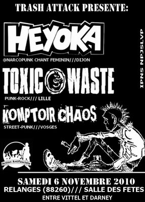 Heyoka + Toxic Waste + Komptoir Chaos le 06 novembre 2010 à Relanges (88)