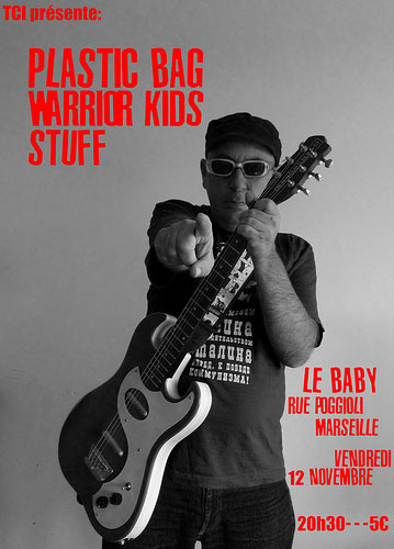 Warrior Kids + Plastic Bag + Stuff au Baby le 12 novembre 2010 à Marseille (13)