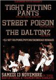 Tight Fitting Pants + Street Poison + The Daltonz au Corail le 13 novembre 2010 à Trémentines (49)
