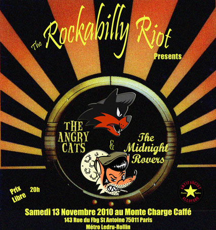 The Angry Cats + The Midnight Rovers au Monte Charge Caffé le 13 novembre 2010 à Paris (75)