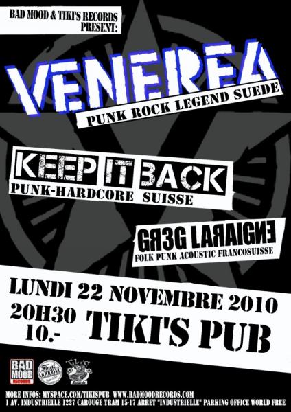 Venerea + Keep It Back + Greg Laraigne au Tiki's Pub le 22 novembre 2010 à Carouge (CH)